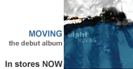 Moving - the debut album from eight